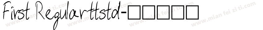 First Regular ttstd字体转换